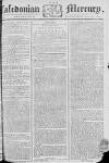 Caledonian Mercury Wednesday 14 July 1773 Page 1