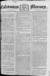 Caledonian Mercury Saturday 07 May 1774 Page 1