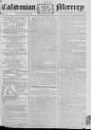 Caledonian Mercury Saturday 07 January 1775 Page 1