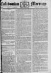Caledonian Mercury Monday 10 April 1775 Page 1