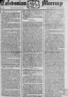 Caledonian Mercury Saturday 06 May 1775 Page 1