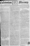 Caledonian Mercury Monday 03 July 1775 Page 1