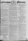 Caledonian Mercury Saturday 18 November 1775 Page 1