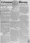 Caledonian Mercury Monday 10 June 1776 Page 1