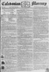 Caledonian Mercury Saturday 15 June 1776 Page 1