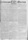Caledonian Mercury Wednesday 09 October 1776 Page 1
