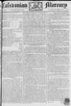 Caledonian Mercury Monday 02 December 1776 Page 1