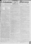 Caledonian Mercury Saturday 28 December 1776 Page 1