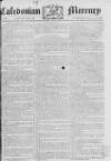 Caledonian Mercury Monday 17 February 1777 Page 1