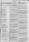 Caledonian Mercury Monday 23 February 1778 Page 1