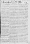 Caledonian Mercury Wednesday 25 February 1778 Page 1