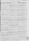 Caledonian Mercury Monday 02 March 1778 Page 1