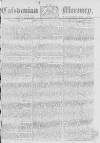 Caledonian Mercury Wednesday 10 June 1778 Page 1