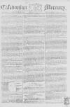 Caledonian Mercury Wednesday 17 June 1778 Page 1