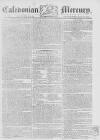 Caledonian Mercury Saturday 27 June 1778 Page 1