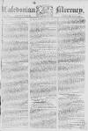 Caledonian Mercury Monday 06 July 1778 Page 1