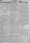 Caledonian Mercury Monday 05 April 1779 Page 1