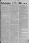 Caledonian Mercury Wednesday 08 December 1779 Page 1