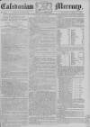 Caledonian Mercury Monday 10 April 1780 Page 1