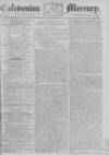 Caledonian Mercury Monday 17 April 1780 Page 1