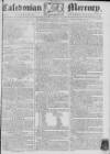 Caledonian Mercury Saturday 23 December 1780 Page 1