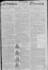 Caledonian Mercury Wednesday 27 June 1781 Page 1
