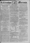 Caledonian Mercury Saturday 08 June 1782 Page 1