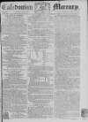 Caledonian Mercury Saturday 15 June 1782 Page 1