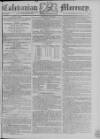 Caledonian Mercury Saturday 21 December 1782 Page 1