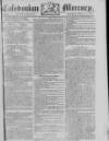 Caledonian Mercury Monday 10 February 1783 Page 1