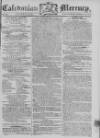 Caledonian Mercury Saturday 22 February 1783 Page 1