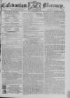 Caledonian Mercury Monday 03 March 1783 Page 1