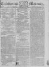 Caledonian Mercury Monday 24 March 1783 Page 1