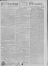 Caledonian Mercury Wednesday 18 June 1783 Page 1