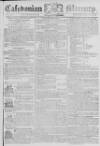 Caledonian Mercury Monday 17 May 1784 Page 1
