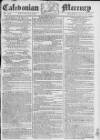 Caledonian Mercury Monday 25 April 1785 Page 1