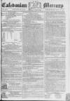 Caledonian Mercury Monday 04 July 1785 Page 1