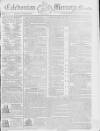 Caledonian Mercury Monday 24 April 1786 Page 1