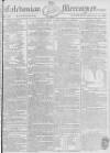 Caledonian Mercury Saturday 26 January 1788 Page 1