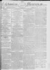 Caledonian Mercury Monday 12 April 1790 Page 1