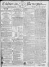 Caledonian Mercury Monday 03 May 1790 Page 1