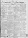 Caledonian Mercury Monday 24 May 1790 Page 1