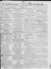 Caledonian Mercury Monday 21 June 1790 Page 1