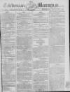 Caledonian Mercury Monday 27 August 1792 Page 1