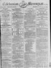 Caledonian Mercury Monday 11 March 1793 Page 1