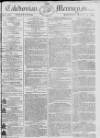 Caledonian Mercury Monday 17 March 1794 Page 1