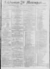 Caledonian Mercury Thursday 15 May 1794 Page 1