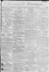Caledonian Mercury Monday 27 July 1795 Page 1