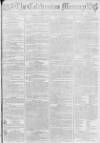 Caledonian Mercury Monday 04 July 1796 Page 1