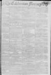 Caledonian Mercury Thursday 19 April 1798 Page 1